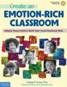 Lindsay N Giroux, Lindsay N. Giroux - Create an Emotion-Rich Classroom
