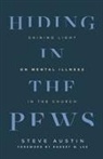 Steve Austin - Hiding in the Pews