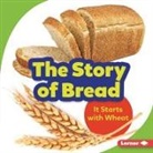 Stacy Taus-Bolstad - The Story of Bread