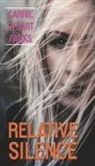Carrie Stuart Parks - Relative Silence