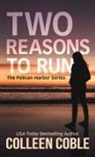 Colleen Coble - Two Reasons to Run