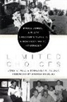 Emily K Abel, Emily K. Abel, Emily K. Nelson Abel, Margaret K Nelson, Margaret K. Nelson - Limited Choices