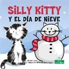 Nicola Lopetz - Silly Kitty Y El Día de Nieve (Silly Kitty and the Snowy Day)