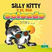 Nicola Lopetz - Silly Kitty Y El Día Soleado (Silly Kitty and the Sunny Day)