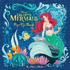 Matthew Reinhart, Reinhart Matthew - Disney Princess: The Little Mermaid Pop-Up Book to Disney