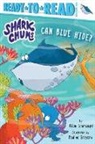 Adam Lehrhaupt, Pauline Gregory - Can Blue Hide?: Ready-To-Read Pre-Level 1