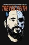 Trever Keith - The Complete Lyrics of Face to Face and Others (1990-2020)