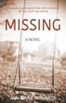 Ann-Marie Richards - MISSING (A gripping psychological thriller with a shocking twist you won't see coming)