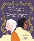 Lisa Rose, Isabel Muñoz - The Singer and the Scientist