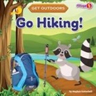 Meghan Gottschall - Go Hiking!