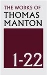 Thomas Manton - The Works of Thomas Manton: 22 Volume Set