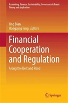 Jing Bian, Teng, Hongqing Teng - Financial Cooperation and Regulation