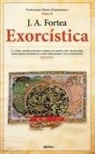 Jose Antonio Fortea Cucurull - Exorcstica