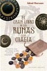 Edred Thorsson - El Gran Libro de Las Runas Y Su Magia