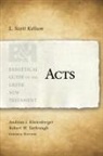 L Scott Kellum, L. Scott Kellum, Andreas J Köstenberger, Andreas J. Köstenberger, Robert W Yarbrough, Robert W. Yarbrough - Acts