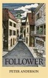 Peter Anderson - Follower
