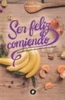 Mariana Silvestro - Ser feliz comiendo