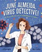 Suzanne Slade, Elisa Paganelli - June Almeida, Virus Detective!