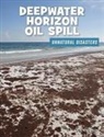 Julie Knutson - Deepwater Horizon Oil Spill