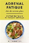 Jennifer Maeng MS CNSC, Jennifer Maeng - Adrenal Fatigue Diet & Action Plan
