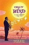 Dave Chisholm, Z2 Comics, Charlie Parker - Chasin' the Bird