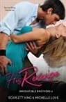 Scarlett King, Michelle Love - His Revenge