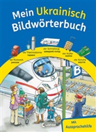 Katharina Wieker, Loewe Bildwörterbücher, Loewe Bildwörterbücher - Mein Ukrainisch Bildwörterbuch
