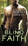 Rebecca Zanetti, Zanetti Rebecca - Blind Faith