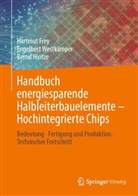 Frey, Hartmut Frey, Bernd Hintze, Engelbert Westkämper - Handbuch energiesparende Halbleiterbauelemente - Hochintegrierte Chips