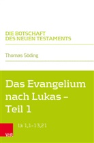 Thomas Söding, Walter Klaiber - Das Evangelium nach Lukas