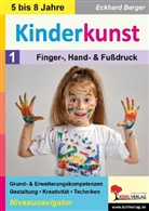 Eckhard Berger - Kinderkunst / Band 1: Finger-, Hand- und Fußdruck