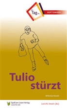 Willemijn Steutel, Spaß am Lesen Verlag - Tulio stürzt