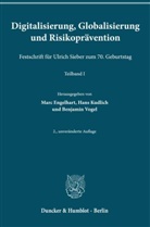 Marc Engelhart, Hans Kudlich, Benjamin Vogel - Digitalisierung, Globalisierung und Risikoprävention.