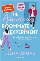Elena Armas - The American Roommate Experiment - Die große Liebe findet Platz in der kleinsten Wohnung