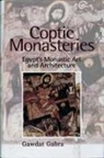 Gawdat Gabra - Coptic Monasteries