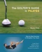 Monica Clyde, Clyde Monica - Golfer's Guide to Pilates