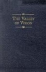 Arthur G. Bennett - The Valley of Vision: A Collection of Puritan Prayers & Devotions