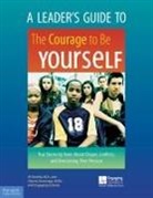 Al Desetta, Educators for Social Responsibility, Sherrie Gammage - A Leader's Guide to the Courage to Be Yourself