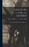 Lincoln Financial Foundation Collection - Lincoln's Gettysburg Address; Gettysburg Address - Five handwritten versions