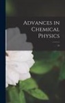 Anonymous - Advances in Chemical Physics; 55