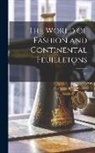 ANONYMOUS - The World of Fashion and Continental Feuilletons; 13