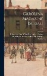 University of North Carolina (1793-19 - Carolina Magazine [serial]; v.67