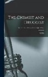 Ubm - The Chemist and Druggist [electronic Resource]; Vol. 89, no. 4 = no. 1931 (27 Jan. 1917)
