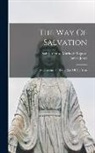 James Jones, Alfonso Maria De' Liguori - The Way Of Salvation: Meditations For Every Day Of The Year