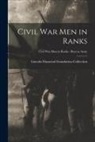 Lincoln Financial Foundation Collection - Civil War Men in Ranks; Civil War Men in Ranks - Boys in Army