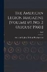 American Legion National Headquarters - The American Legion Magazine [Volume 69, No. 2 (August 1960)]; 69, no 2