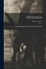 Lincoln Financial Foundation Collection - Indiana; Indiana - History