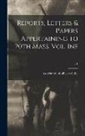 Association of Officers of the 20th M - Reports, Letters & Papers Appertaining to 20th Mass. Vol. Inf; v.1