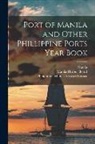 Manila (Philippines), Manila Harbor Board, Philippines Manila Arrastre Service - Port of Manila and Other Phillippine Ports Year Book