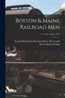 Young Men's Christian Association Bo - Boston & Maine Railroad Men; v. 21 no. 8 Nov. 1917